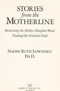 Stories from the motherline