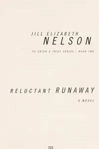 Reluctant runaway