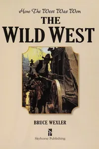 The wild West