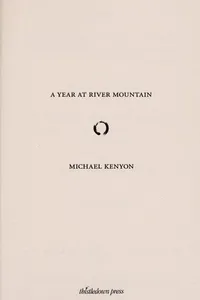 A year at River Mountain