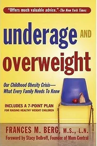 Underage & overweight