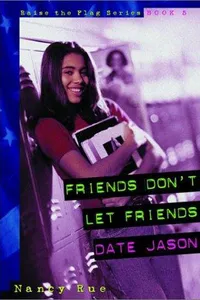 Friends don't let friends date Jason