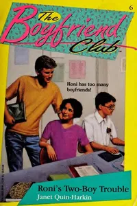 Roni's two-boy trouble