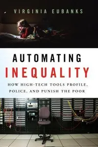 Automating Inequality