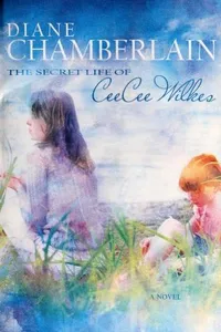 The Secret Life of CeeCee Wilkes