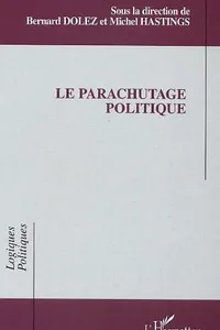 le parachutage politique
