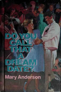 Do you call that a dream date?