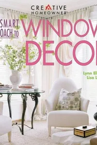 The smart approach to window decor
