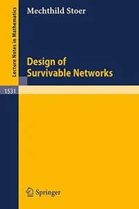 Design of survivable networks