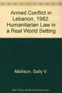 Armed Conflict in Lebanon, 1982