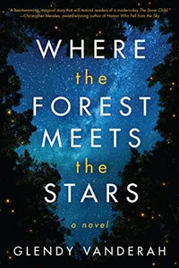 Capa de Where the Forest Meets the Stars por Glendy Vanderah