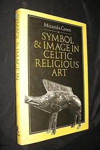 Symbol and image in Celtic religious art