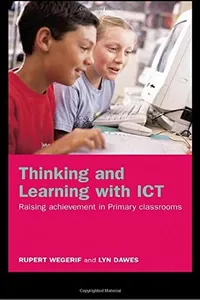Thinking and learning with ICT