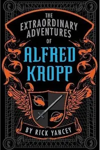 The extraordinary adventures of Alfred Kropp