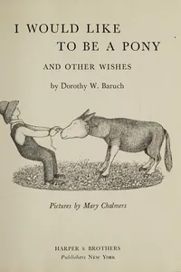 I would like to be a pony, and other wishes
