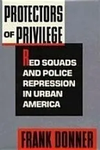 Protectors of privilege