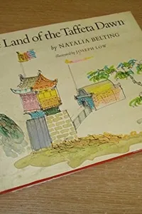 The land of the taffeta dawn