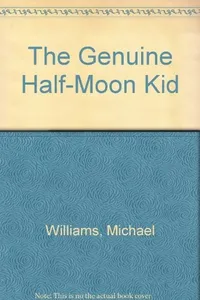 The genuine half-moon kid