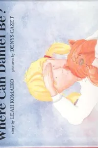 Where can Daniel be?