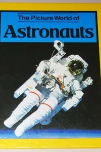 The picture world of astronauts