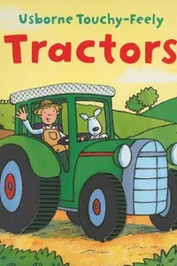Cover of Tractors (Usborne Touchy-Feely) by Fiona Watt