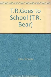 T.R. goes to school
