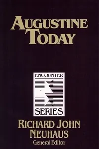 Augustine Today (Encounter Series)