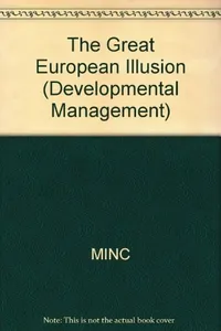 The great European illusion