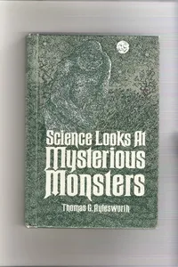 Science looks at mysterious monsters