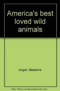 America's best loved wild animals