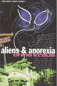 Aliens & Anorexia (Native Agents) (Semiotext(e) / Native Agents)