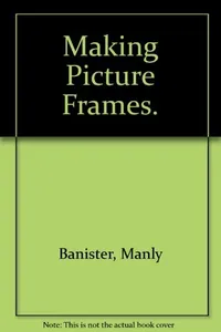 Making Picture Frames (Little Craft Book)