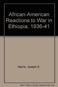 African-American reactions to war in Ethiopia, 1936-1941