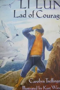 Li Lun : Lad of Courage