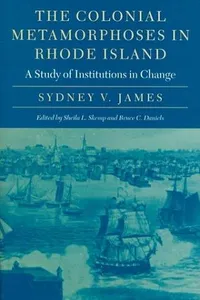 The colonial metamorphoses in Rhode Island