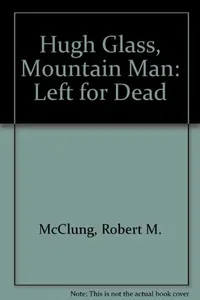 Hugh Glass, mountain man