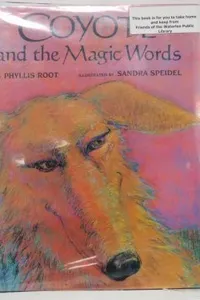 Coyote and the magic words