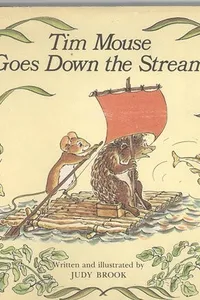 Tim Mouse goes down the stream