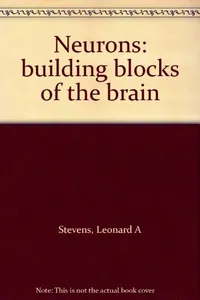 Neurons: building blocks of the brain
