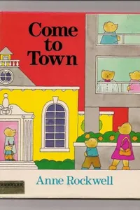 Come to town