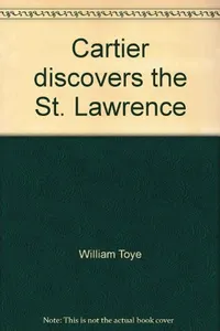 Cartier discovers the St. Lawrence