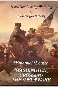 Emanuel Leutze, Washington crossing the Delaware