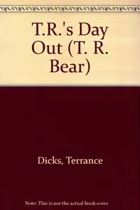 T.R.'s day out