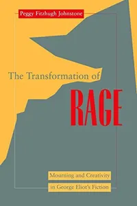 The transformation of rage