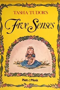 Capa de Tasha Tudor's Five senses por Tasha Tudor