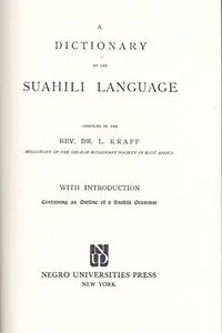 A dictionary of the Suahili language