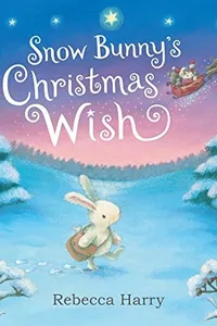 Snow Bunny's Christmas Wish