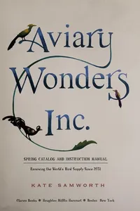 Aviary Wonders Inc. Spring Catalog and Instruction Manual