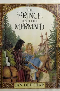 The Prince and the Mermaid