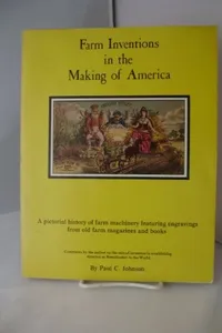 Farm inventions in the making of America
